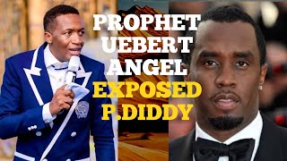 WATCH HOW PROPHET UEBERT ANGEL EXPOSED ANOTHER SECRET OF PDIDDY [upl. by Nirra]