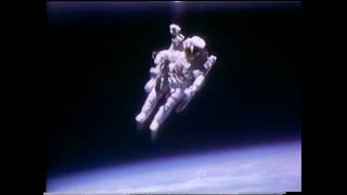 Astronaut Bruce McCandless II Floats Free in Space [upl. by Campagna]