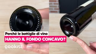 Perché le bottiglie di vino hanno il fondo concavo Ecco il vero motivo di questa scelta curiosa [upl. by Attesoj]