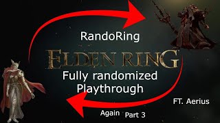 ElderRing rando part 3 [upl. by Vyse]