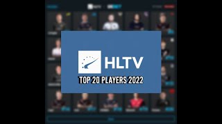 МОЙ ТОП 20 ИГРОКОВ HLTV 2022  HLTV PREDICTION TOP 20 PLAYERS OF 2022 [upl. by Armin619]