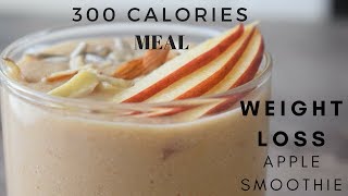 Weight Loss Apple Smoothie Recipe  300 calories Healthy Breakfast  Recipe for Weight Loss [upl. by Relyat]