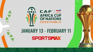 The Africa Cup of Nations is LIVE on SportsMax and the SportsMax app from January 13  February 11 [upl. by Nichol]