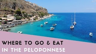 Where to Go and Eat in the Peloponnese Greece [upl. by Nisotawulo177]