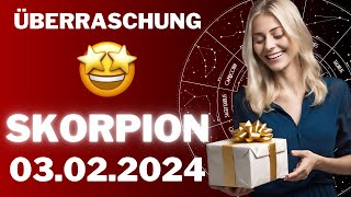 SKORPION ♏️🎁 EINE GROSSE ÜBERRASCHUNG ⭐️ Horoskop  03Februar 2024 skorpion tarot [upl. by Enyalaj833]