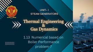 113 Problem 7 based on Boiler Performance  ME601 [upl. by Wasserman250]