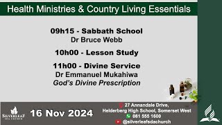 20241116 Sabbath Service  Dr Emmanuel Mukahiwa  Gods Divine Prescription [upl. by Skye]