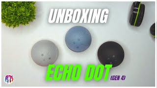 Unboxing Echo Dot  Gen 4 All Colors 🔥🔥🔥 [upl. by Ethelred]