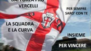 INNO STADIO SERIE B  FC PRO VERCELLI 1892 quot120 Anni tra Storia e Leggendaquot ufficiale [upl. by Kerrin]