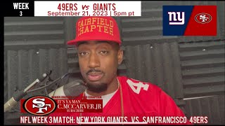 Giants Vs 49ers Week 3 2023 Matchup  PREGAME VIDEO [upl. by Atarman]