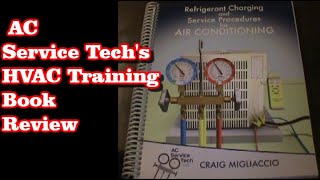 AC Service Tech HVAC Training Book Review [upl. by Bakki]