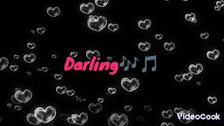 Darling 🎶 by RowanGM [upl. by Will847]