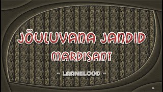 Jõuluvana jandid Mardisant [upl. by Akinyt247]