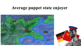 HOI4 average annexion fan vs average puppet state enjoyer [upl. by Netsirhc329]