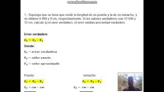 cálculo del error verdadero y error relativo porcentual [upl. by Jessica]