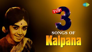 Top 3 Songs of Kalpana  Endendu Ninnanu Maretu  Thamnnam Thamnam  Kanasalu Neene Manasalu [upl. by Adriel]