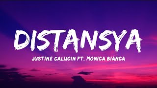 DISTANSYA Justine Calucin ft Monica Bianca •🎶 Lyrics [upl. by Ahola]