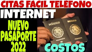 PASAPORTE 2022 CITA POR TELÉFONO E INTERNET PASO A PASO Y COSTOS [upl. by Assilym]