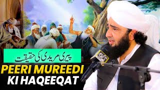 Peeri Mureedi Ki Haqeeqat  Syed Aqeel Bin Asad [upl. by Brenk]