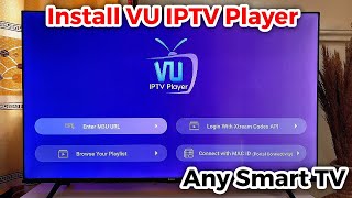 How to Install VU IPTV Player on Smart TV [upl. by Sajovich]