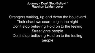 Rayshun LaMarr  Dont Stop Believin Lyrics Journey The Voice [upl. by Macnair982]