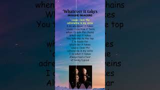 Imagine Dragons  Whatever It Takes Lyrics shorts [upl. by Meadow]