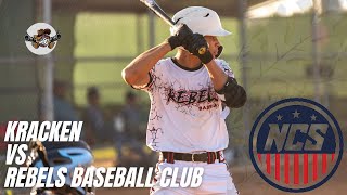 NCS Baker Batz Wood Bat Classic Kracken vs Rebels Baseball Club [upl. by Blank]