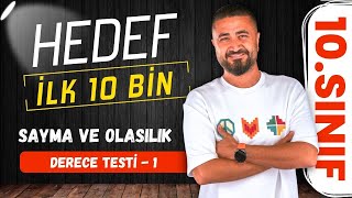 Hedef İlk 10 Bin  10 Sınıf Matematik Derece Testi 1  Sayma ve Olasılık  10SINIF MATEMATİK  2025 [upl. by Eirotal]