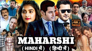 Maharshi Full Movie in Hindi Dubbed 2019  Mahesh Babu amp Puja Hegde  Maharshi Movie Facts amp Review [upl. by Thapa]