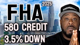 FHA Loans Your 2025 Guide to Affordable Housing [upl. by Terpstra]