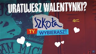 TYLKO TY MOŻESZ URATOWAĆ WALENTYNKI 💔 INTERAKTYWNY ODCINEK SZKOŁY 🏫 [upl. by Also]