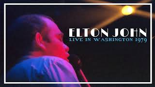 Elton John  Live in Washington 1979  Full Concert [upl. by Nahamas769]