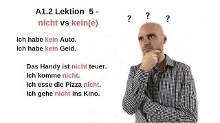 Deutschkurs A12 Lektion 5  nicht vs kein [upl. by Huoh]