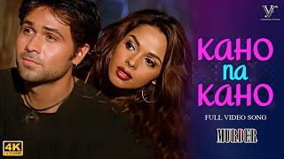 Kaho Na Kaho Official Video Murder  Emraan Hashmi  Mallika Sherawat [upl. by Lesnah]