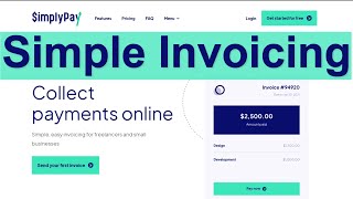 Simple Invoice Software for Small Business  SimplyPay Invoicing Overview 2021  FeaturesFunction [upl. by Iow]