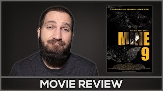 Mine 9  Movie Review  No Spoilers [upl. by Adnohsad]