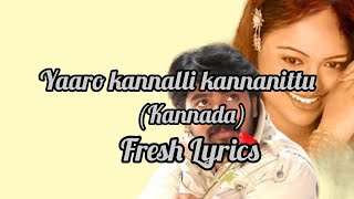 yaaro kannalli kannanittu  orata  kannada song  love you  fresh lyrics  rajesh krishna [upl. by Siduhey]