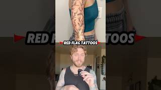 5 Red Flag Tattoos on Woman According To Men  Part 2 [upl. by Chiarra]