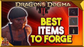 Dragons Dogma 2 Best Items To Forge  Forgery Items Worth Making amp Ones To Avoid [upl. by Sadoc10]