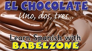 El chocolate  UnoDosTres  BABELZONE  Spanish songs for kids [upl. by Pownall360]