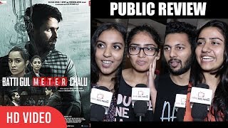 Batti Gul Meter Chalu Public Review  First Day First Show  Shahid Kapoor Shraddha Kapoor Yami [upl. by Nalani]