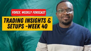 WEEK 40 Forex Forecast The Shocking Truth You Need to Know [upl. by Ivatts904]