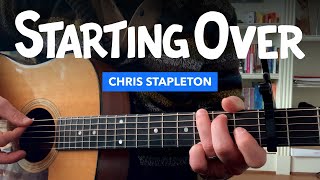 🎸 Starting Over • Chris Stapleton guitar lesson w tabs [upl. by Erek]