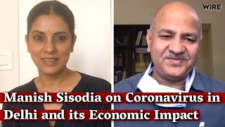 Interview with Manish Sisodia  Have Lost 60 of Our Revenue Economic Future Looks Uncertain [upl. by Nahgam]