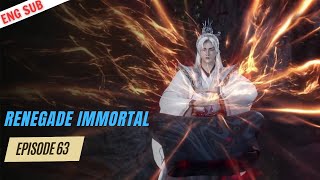 Renegade Immortal Ep 63  Spirit Transformation Showdown Wang Lins FaceOff with Ancient Beasts [upl. by Hazeefah]