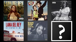 Lana Del Rey  ALL Albums Ranked [upl. by Yeloc]