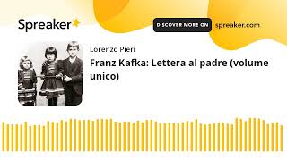 Franz Kafka Lettera al padre volume unico [upl. by Suedama]