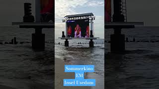 EM  Sommerkino am und im MEER  Seebrücke Heringsdorf  Insel Usedom [upl. by Ydoj]