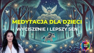 Medytacja na Wyciszenie i Lepszy Sen dla Dzieci Medytacja Sennych Gwiazd [upl. by O'Donovan62]