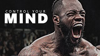 CONTROL YOUR THOUGHTS  Motivational Speech Compilation [upl. by Jaquelin]